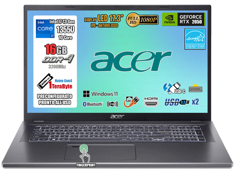 acer Notebook Aspire 5, CPU Intel Core i7-1355u 10 Core, RAM 16Gb, SSD 1Tb, GeForce RTX 2050 4Gb Ddr6, Monitor Display 17.3" Full HD IPS, USB 3.2, Wi-Fi6, Thunderbolt,FingerPrint, Win 11,Tastiera Retroilluminata.